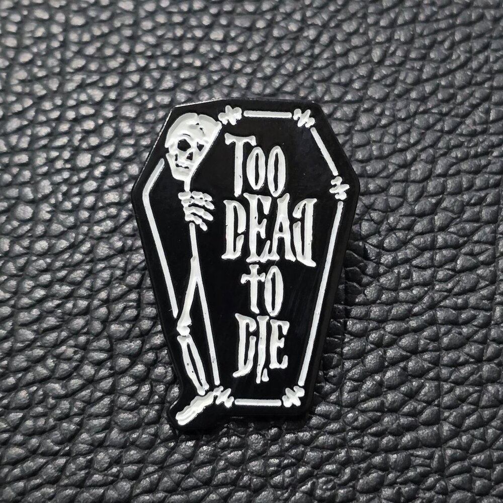 Killstar ✦ Too Dead Enamel Pin ✦ Gothic Occult Coffin Skeleton Text Graphic OS